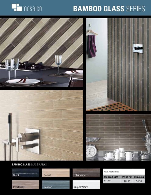 BAMBOO GLASS SERIES - Ames Tile & Stone