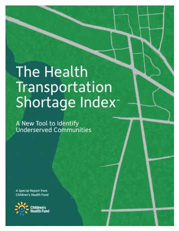 The Health Transportation Shortage Index - Children's Health Fund