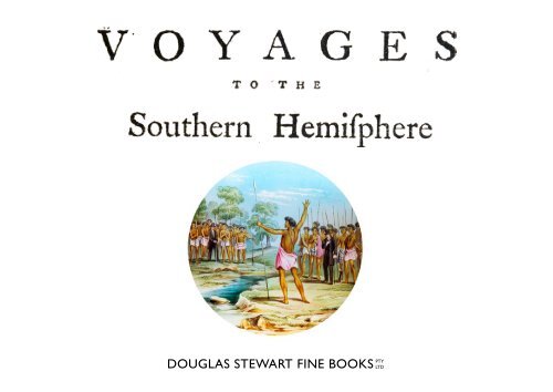 DSFB_Voyages to the Southern Hem... - Douglas Stewart Fine Books