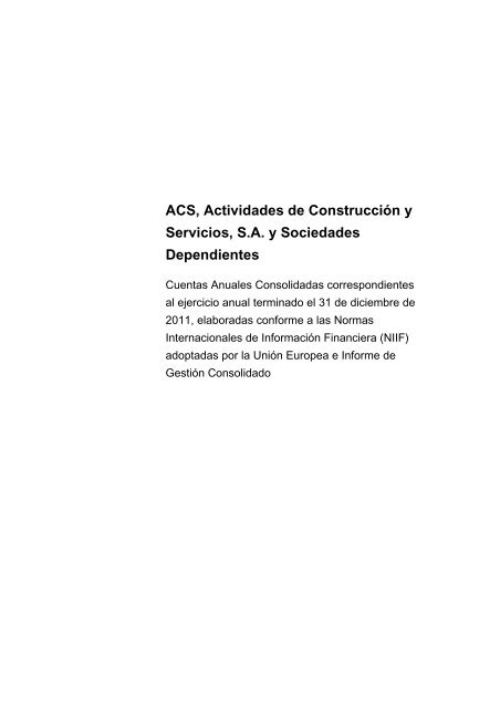 Acs Actividades De Construccia N Y Servicios S A Y Grupo Acs