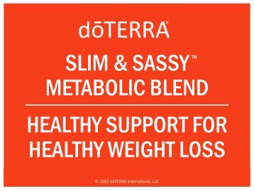 SLIM & SASSY METABOLIC BLEND HEALTHY ... - dÅTERRA