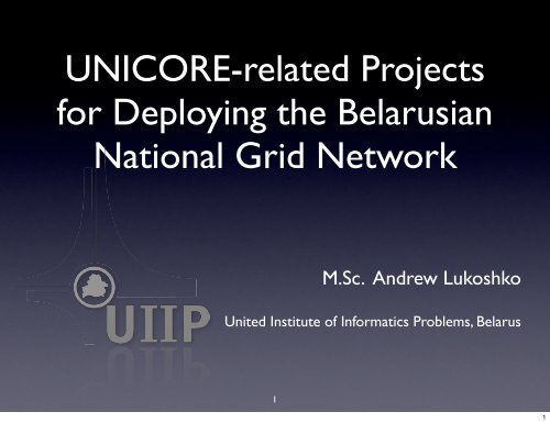 M.Sc. Andrew Lukoshko - Unicore