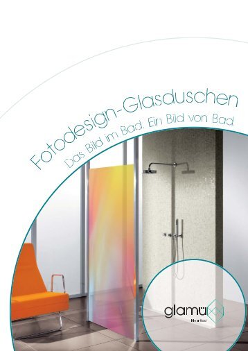 Glamue Fotodesign-Glasduschen - Glamü