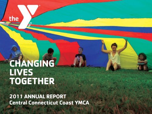 YCCC 2011AnlRpt - Central Connecticut Coast YMCA
