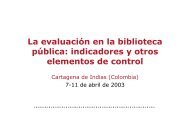La evaluaciÃ³n en la biblioteca pÃºblica: indicadores y otros ... - sinic