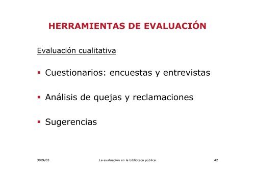 La evaluaciÃ³n en la biblioteca pÃºblica: indicadores y otros ... - sinic