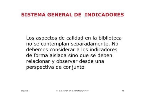 La evaluaciÃ³n en la biblioteca pÃºblica: indicadores y otros ... - sinic