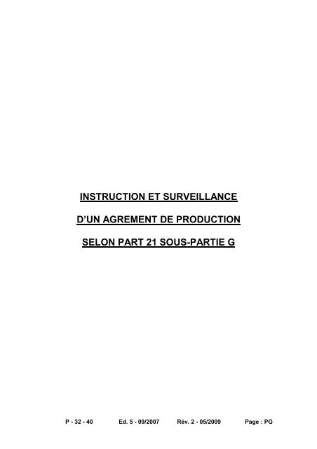 instruction et surveillance d'un agrement de production selon part 21 ...