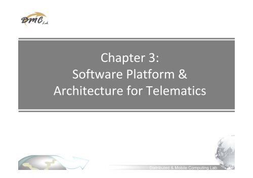 Chapter 3: Software Platform & Architecture for Telematics