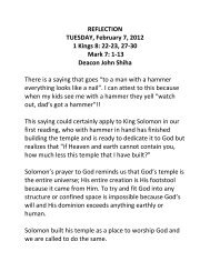 REFLECTION TUESDAY, February 7, 2012 1 Kings 8: 22-23, 27-30 ...