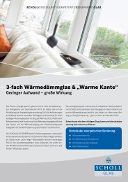 3-fach Wärmedämmglas & „Warme Kante“ - schollglas