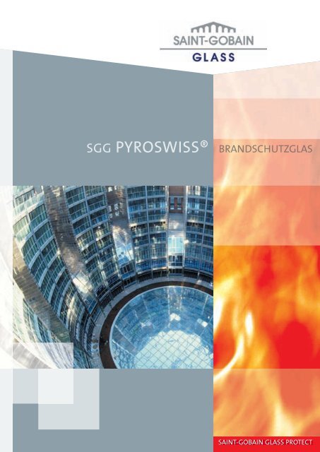 SGG PYROSWISS® - Vetrotech Saint-Gobain