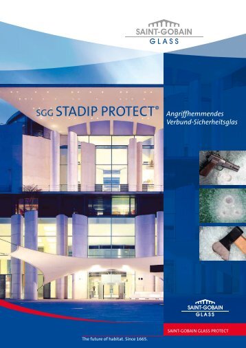SGG STADIP PROTECT® - Saint-Gobain Glass