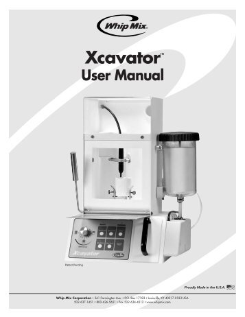Xcavator Instruction Manual - Whip Mix