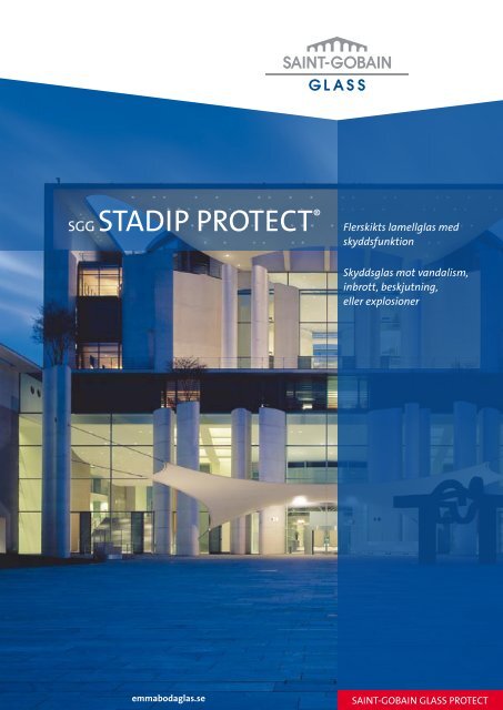 SGG STADIP PROTECT® - Emmaboda Glas