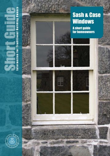 Sash and Case Windows - A short guide for ... - Historic Scotland