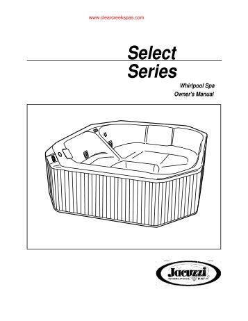 Select Series - Clear Creek Spas