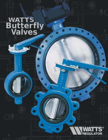 WATTS Butterfly Valves - Clean My Water