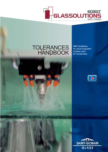 TOLERANCES HANDBOOK - ECKELT GLAS GmbH