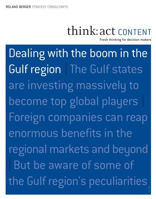 Dealing with the boom in the Gulf region|The Gulf ... - Roland Berger