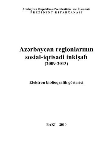 AzÉrbaycan regionlarÄ±nÄ±n sosial - Prezident KitabxanasÄ±