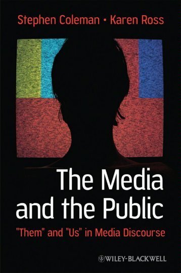 The Media and The Public: "Them" and "Us" in Media Discourse