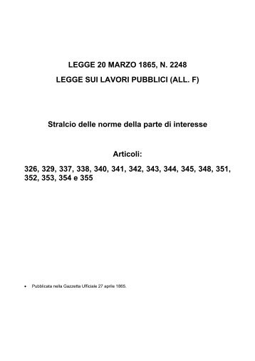 LEGGE 20 MARZO 1865, N. 2248 LEGGE SUI LAVORI PUBBLICI (ALL. F ...