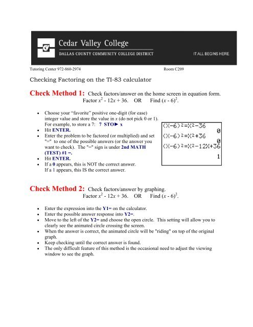 Checking Factoring on the TI-83 calculator - Cedar Valley College