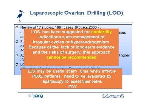 PCOS: Laparoscopic Laparoscopic ovarian drilling or ... - eshre