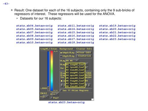 dset 1 1 1 stats.sb04.betas+tlrc