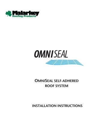 OmniSeal Self-Adhered Roof System - Malarkey Roofing Products