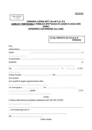 DOMANDA LICENZA ARTT. 68 e 80 TULPS AGIBILITA - Comune di ...