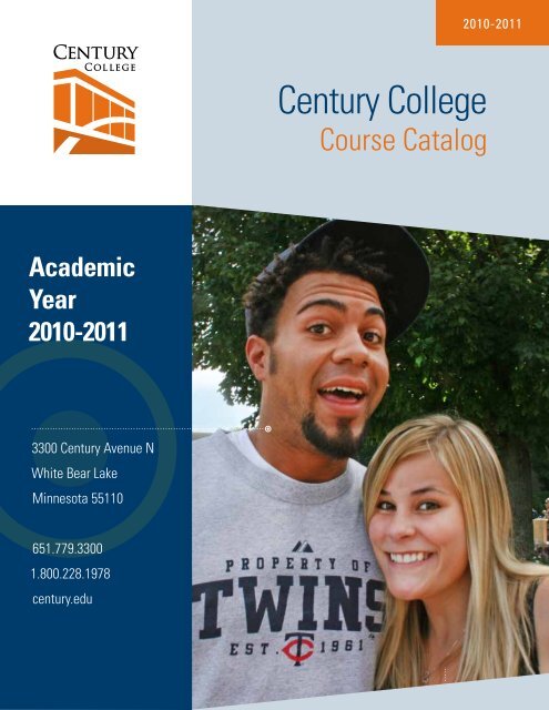 2010-11 Course Catalog - Century College