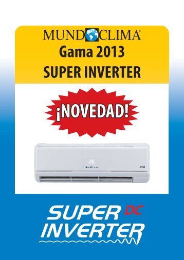 Gama 2013 Super Inverter - Salvador Escoda SA