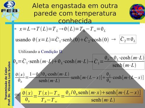 Teoria Geral de Aletas - SoluÃ§Ã£o unidimensional com Ã¡rea ... - Unesp