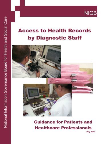 NIGB Access to Health Records by Diagnostic Staff - Society of ...