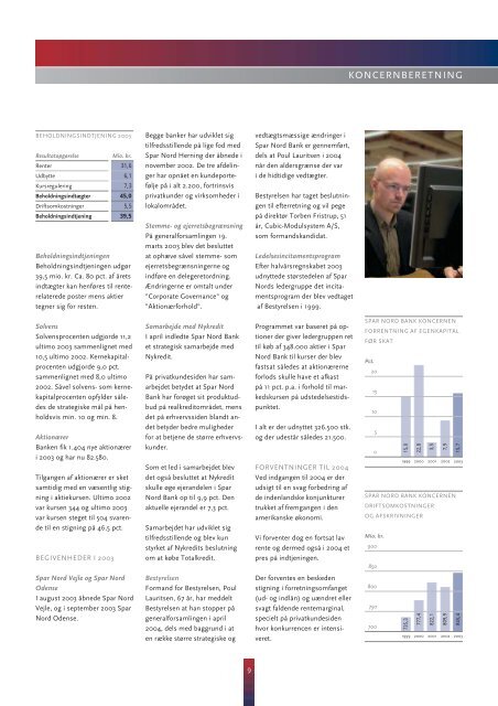 Spar Nord Bank Ãrsregnskab 2003 Resultat pÃ¥ 313,2 mio. kr. fÃ¸r skat