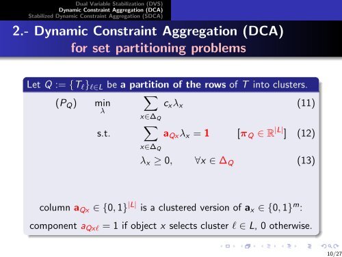 Stabilized Dynamic Constraint Aggregation (SDCA) for ... - gerad