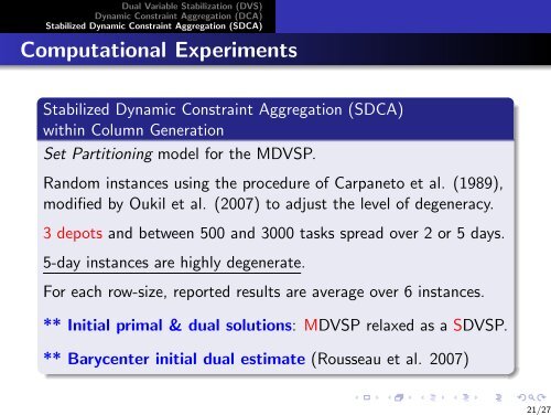 Stabilized Dynamic Constraint Aggregation (SDCA) for ... - gerad