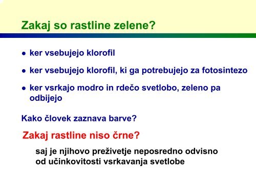 Zakaj so rastline zelene?