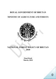 the national forest policy of bhutan - Gross National Happiness ...