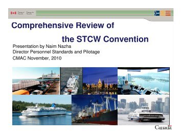 Comprehensive Review of the STCW Convention - Transports Canada