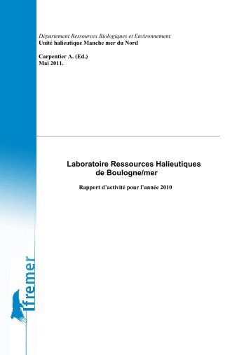 Rapport annuel 2010 du Laboratoire Ressources ... - Ifremer