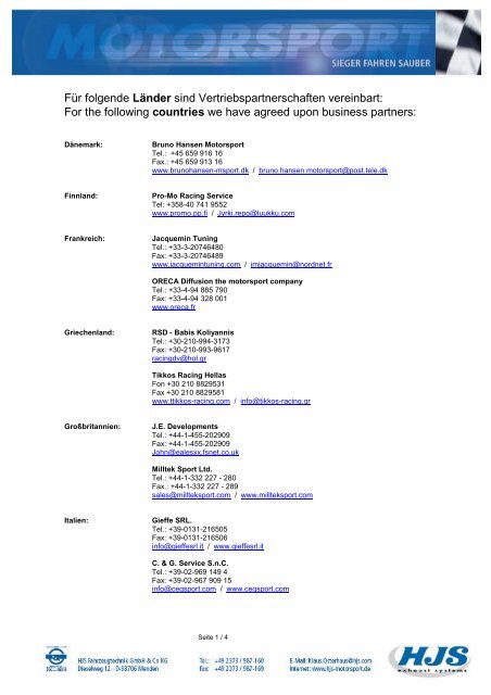 For the following countries we have agreed upon ... - HJS-Motorsport