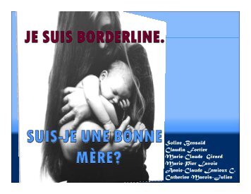 Je suis Borderline! - FacultÃ© de mÃ©decine - UniversitÃ© Laval