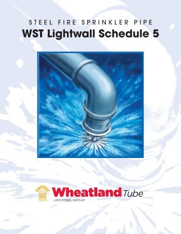 SprinklerBrochures WST Schedule5 - Wheatland Tube