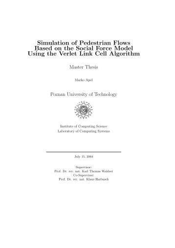 Simulation of Pedestrian Flows Based on the Social Force Model ...