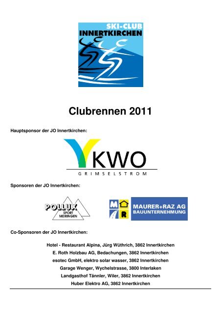 Clubrennen 2011 - Skiclub Innertkirchen