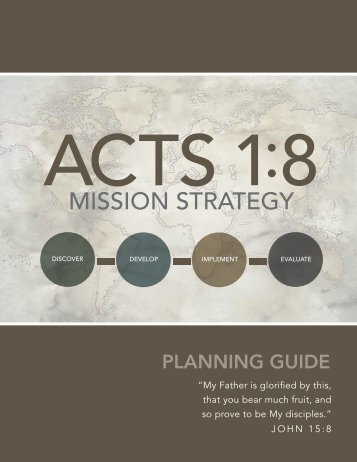 Acts 1:8 Mission Strategy A planning guide to help your church ...