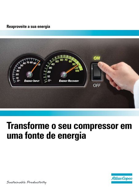 Transforme o seu compressor em uma fonte de energia - Atlas Copco